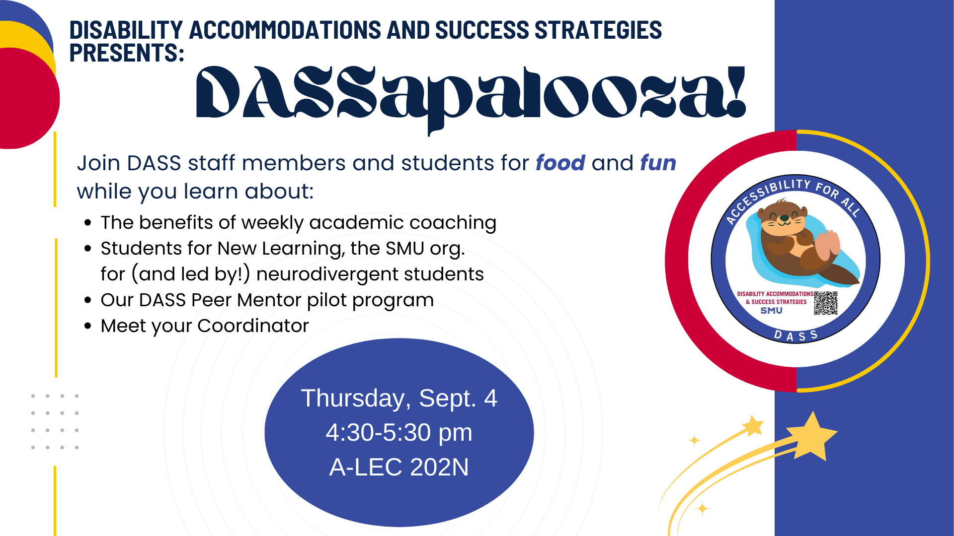 DASSapalooza flyer. DASS social and informational event on Sept. 4, 4:30-5:30pm in A-LEC Rm202N