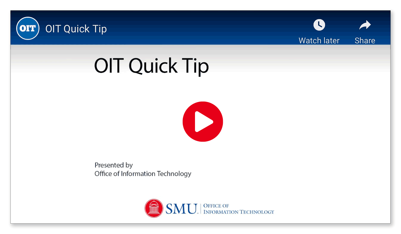 OIT QuickTip
